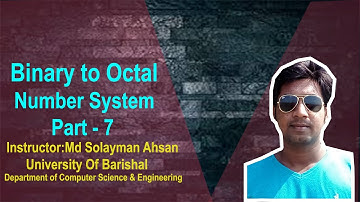 HSC ICT 3rd Chapter Part-7 || Binary to Octal || Conversion of Number System in Bangla