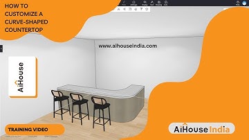 How to customize a curve-shaped countertop | Training Video 152 | AiHouse India