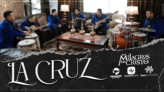 Los Milagros de Cristo - La Cruz (Cover) chords
