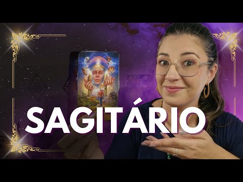 SAGITÁRIO ♐ VOCÊ