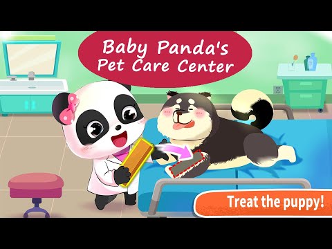 Baby Panda's Pet Care Center - Become a Veterinarian and Treat and Care for Pets! | BabyBus Games