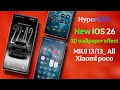 Hyper OS 3 - iOS 26 Theme With 3D Effect &amp; Transparent Control Center. All xiaomi redmi pocophone.