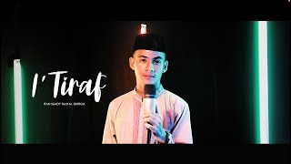 Al'Itiraf (sebuah pengakuan) syair doa Abu Nawas  IFAN SUADY Feat M. DHIRGA  MAIL (VIOLIN)