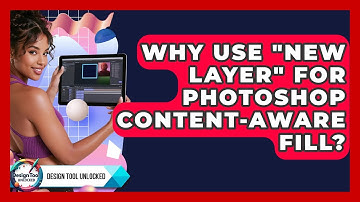 Why Use "New Layer" For Photoshop Content-Aware Fill? - Design Tool Unlocked