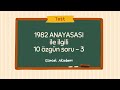 1982 Anayasası ile ilgili 10 Özgün Soru - 3 (Güncel Akademi)