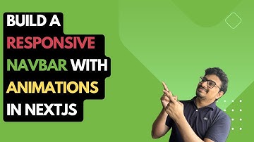 How to Build a Responsive Navbar With animation in Nextjs