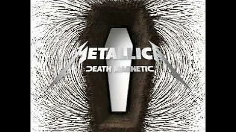 Metallica - Death Magnetic {Remastered} [Full Album] (HQ)