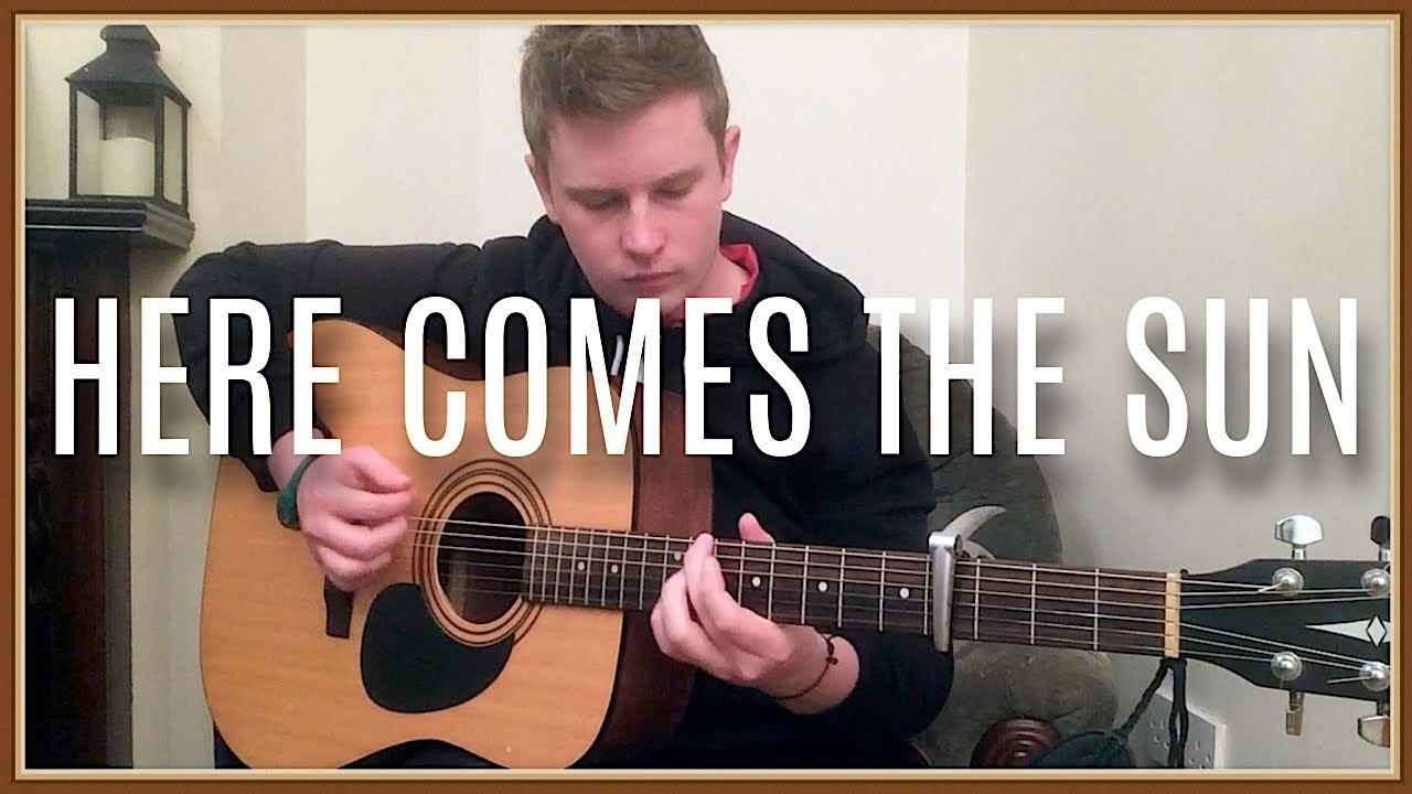 HERE COMES THE SUN The Beatles ( Fingerstyle) YouTube