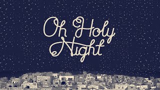 Oh Holy Night - Week 2