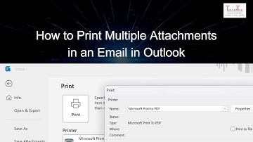How to Print Multiple Attachments in an Email in Outlook Classic