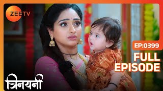 Gayatri ने पहनाया Thilottama को कड़ा | Trinayani Hindi | Full Ep. 399 | ZEE TV