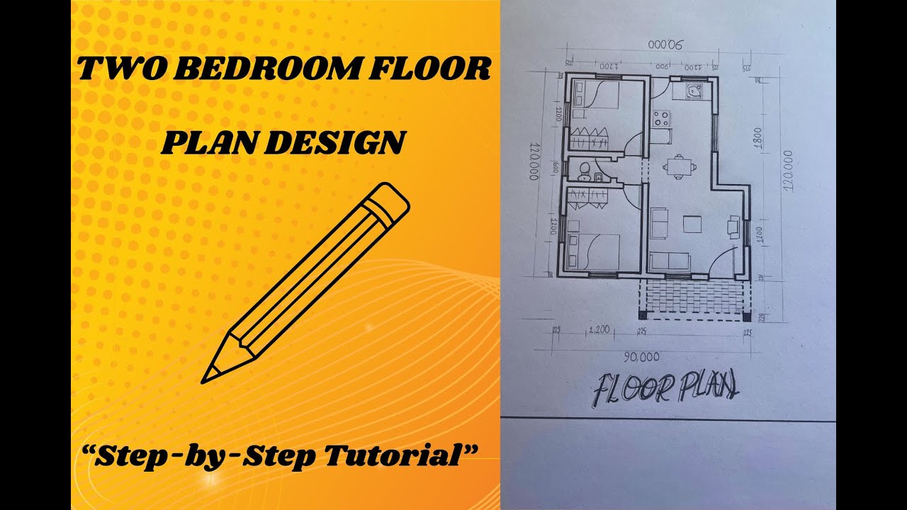 TWO BEDROOM HOUSE FLOOR PLAN-HAND DRAWING TUTORIAL