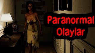 Paranormal Olaylar - Gece Korkusu
