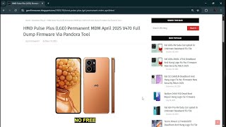 HMD Pulse Plus LGD Permanent MDM April 2025 V470 Full Dump Firmware Via Pandora Tool