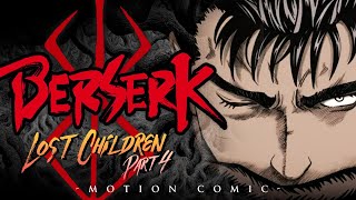 Berserk Lost Children motion comic Part 4 #comicdub #berserk #manga