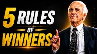 5 Rules of Winners That Will Change Your Life | Jim Rohn Motivation