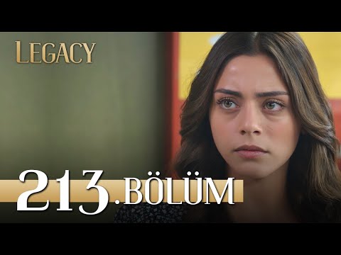 Emanet 213. Bölüm | Legacy Episode 213