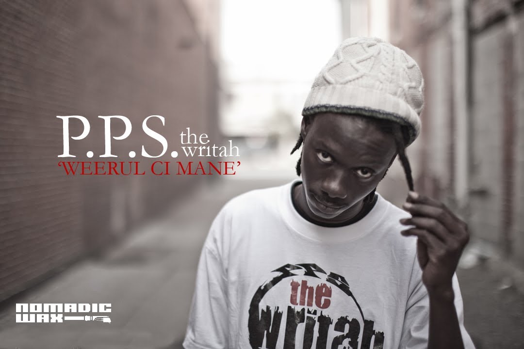 P.P.S. The Writah - Weerul Ci Mane (Official Video w/ Subtitles)