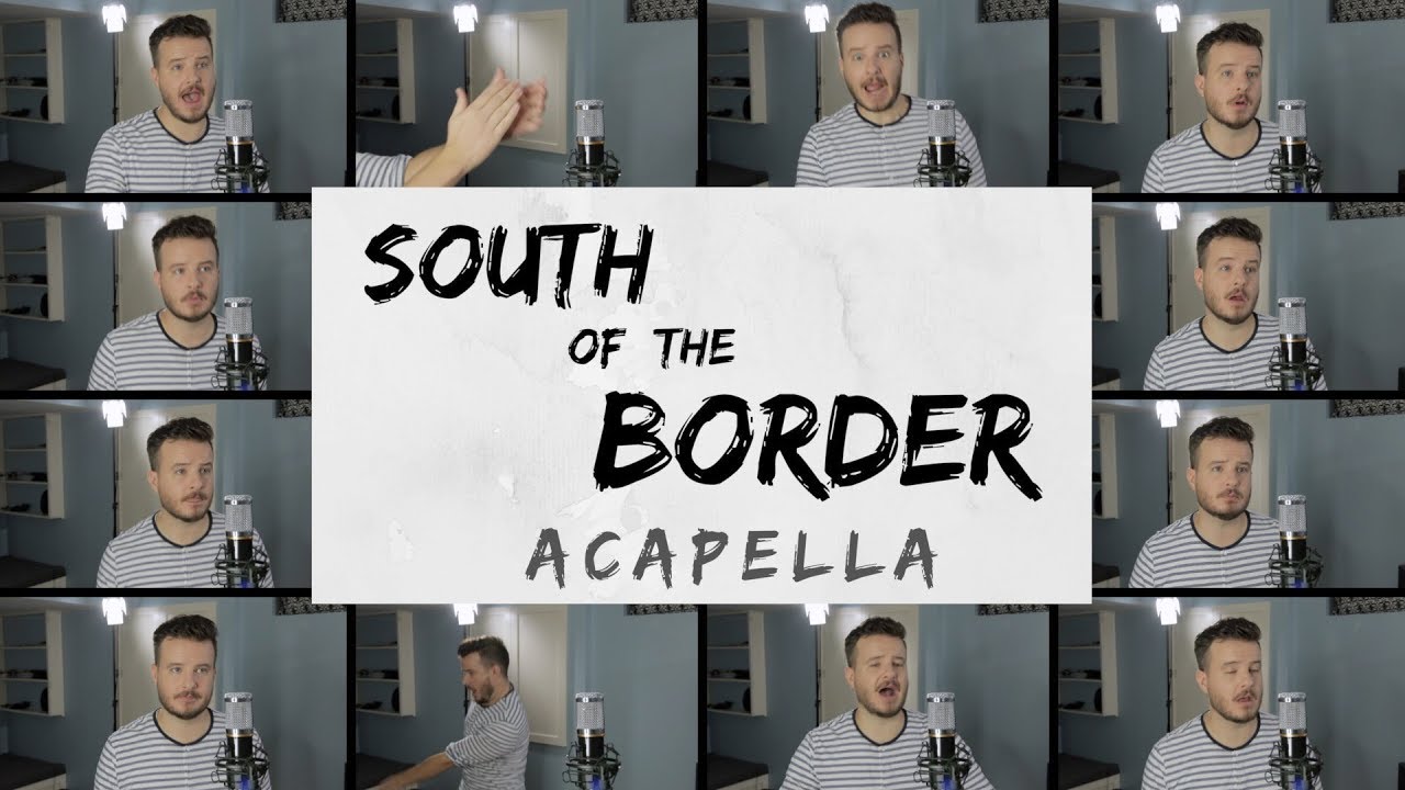 Ed Sheeran - South of the Border (ACAPELLA)