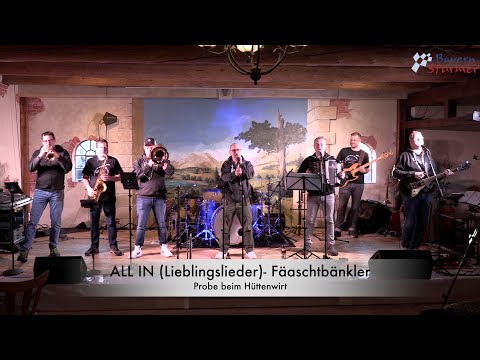 ALL IN (Lieblingslieder) - Probe beim Hüttenwirt