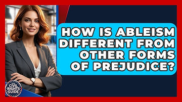 How Is Ableism Different From Other Forms Of Prejudice? - Your Civil Rights Guide