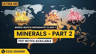 Class 7 Geography | Minerals &amp; Power Resources (Easy Notes + PDF Available).
