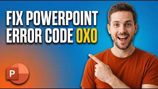 How To Fix PowerPoint Error Code 0X0 (Easy Guide)
