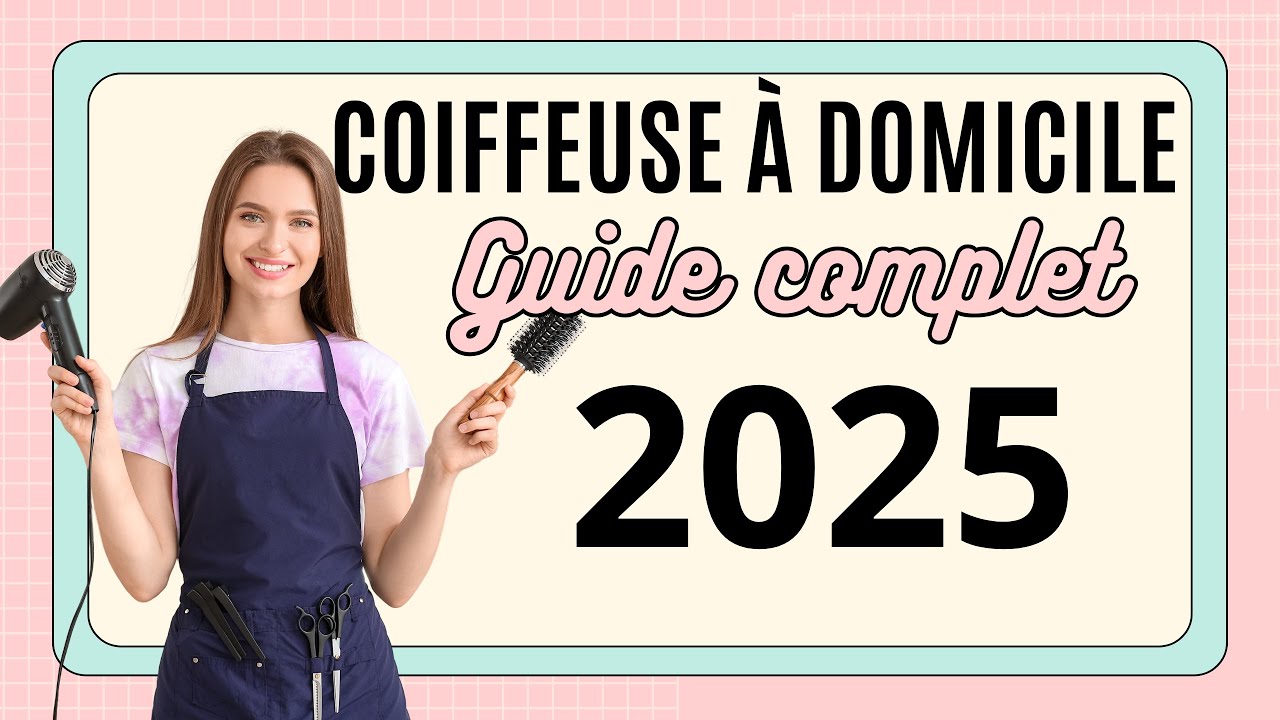 Devenir coiffeuse à domicile : Tuto complet