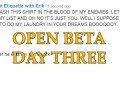 Internet Comment Etiquette: Open Beta Day 3