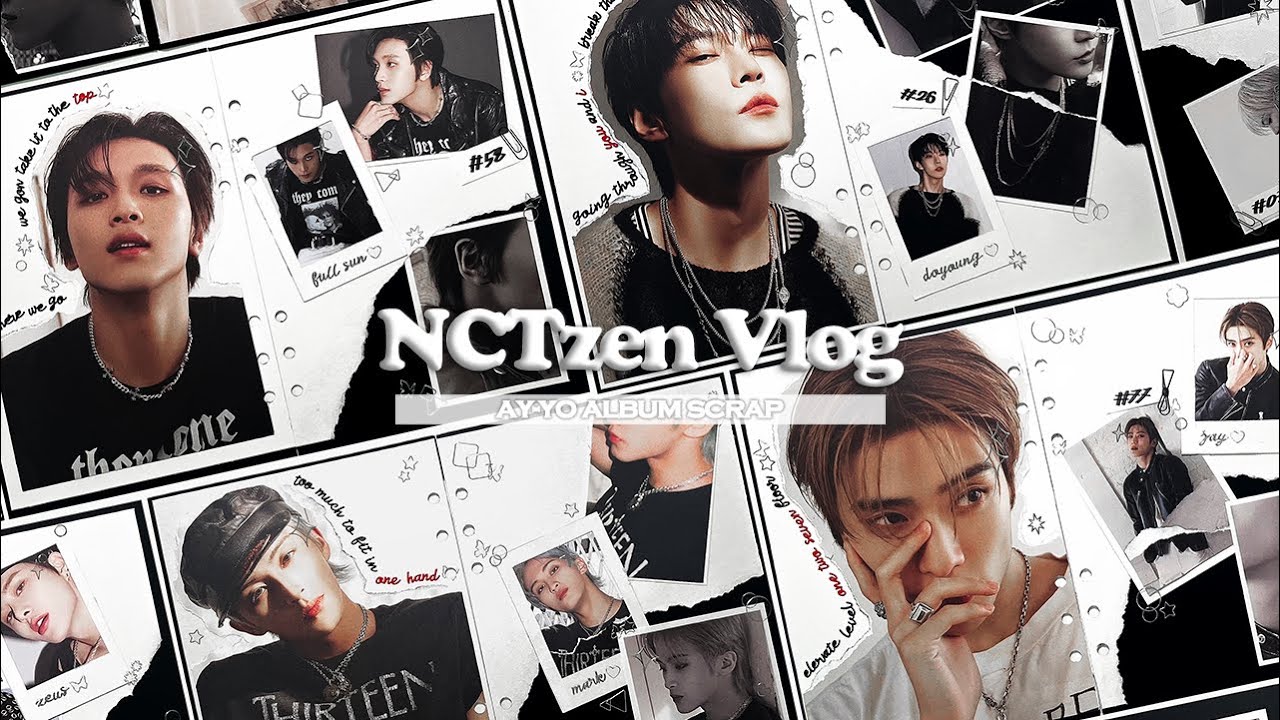 🎬 흑백 세상에도 새벽은 오잖아 | 시즈니 브이로그 | 엔시티 127 에이요 앨범 스크랩 다꾸 • NCT 127 Ay-Yo Scrap (B ver.)