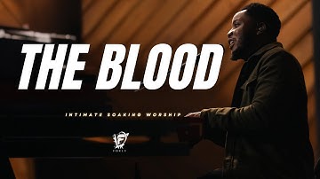 David Forlu - THE BLOOD // Intimate Soaking Worship