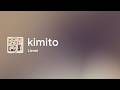 [Lyrics] kimito - Off Main Vocal / Lienel