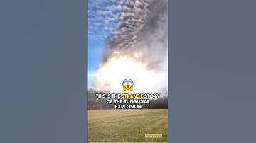 The Tunguska Explosion: Unveiling the Mystery Behind the Catastrophe😱#historyhubtub #shorts