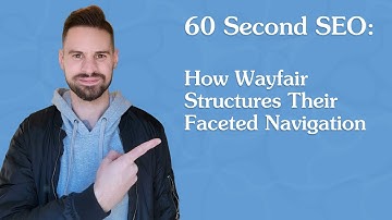 How Wayfair Structures Their Faceted Navigation
