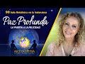 PAZ PROFUNDA La Puerta a la Felicidad | Artisophia I Como lograr la Paz Mental y la Paz Interior