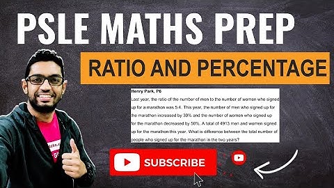 Ratio and Percentage | Learn Problem Sums | PSLE MATHS PREP