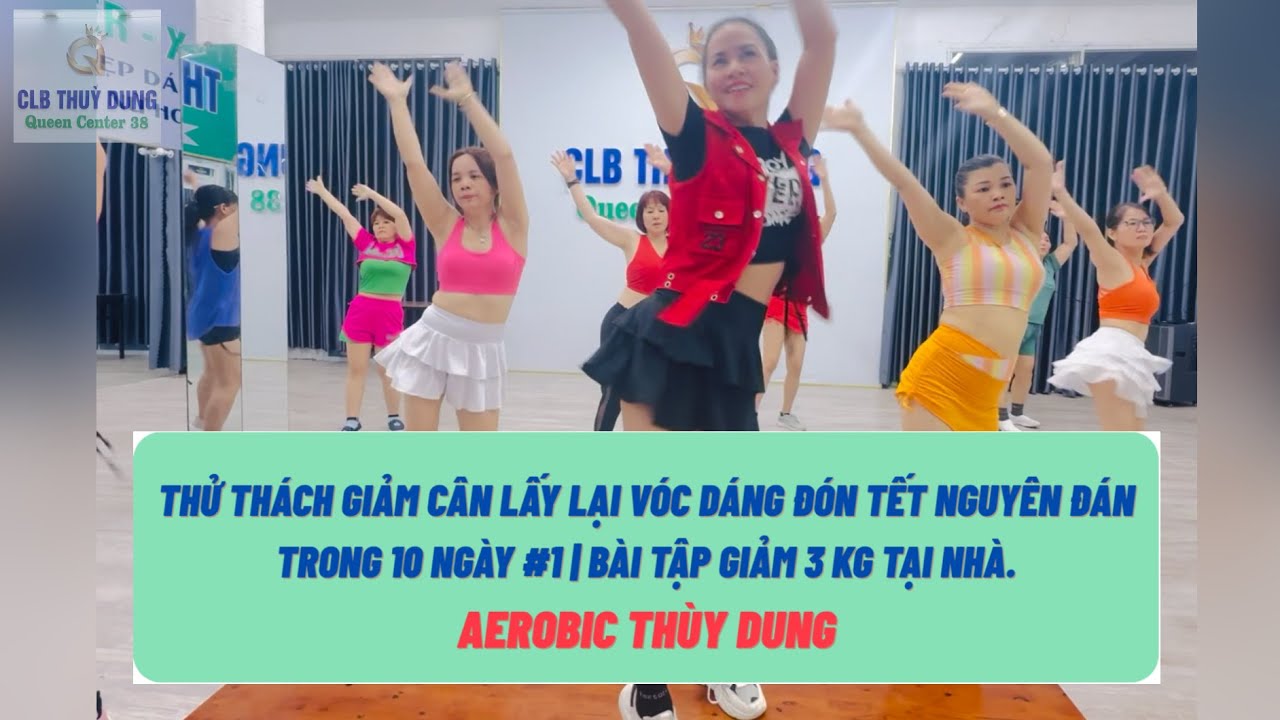 Thử thách giảm cân lấy lại vóc dáng đón Tết Nguyên Đán trong 10 ngày 1 bài tập giảm 3kg tại nhà