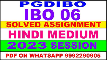 ibo 06 (PGDIBO) solved assignment 2023 | ibo 6 solved assignment in hindi 2022-23 | ibo 6 2024