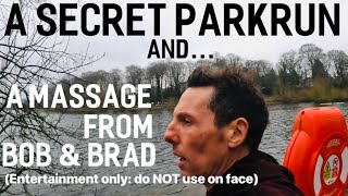 Secret Parkrun and a post run massage - Do NOT use on face! //Will MARM get edge on the competition?