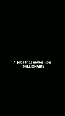 7 JOBS that makes you millionaire 💸 🤑 ( money mindset) ✨ #money #earnmoneyonline