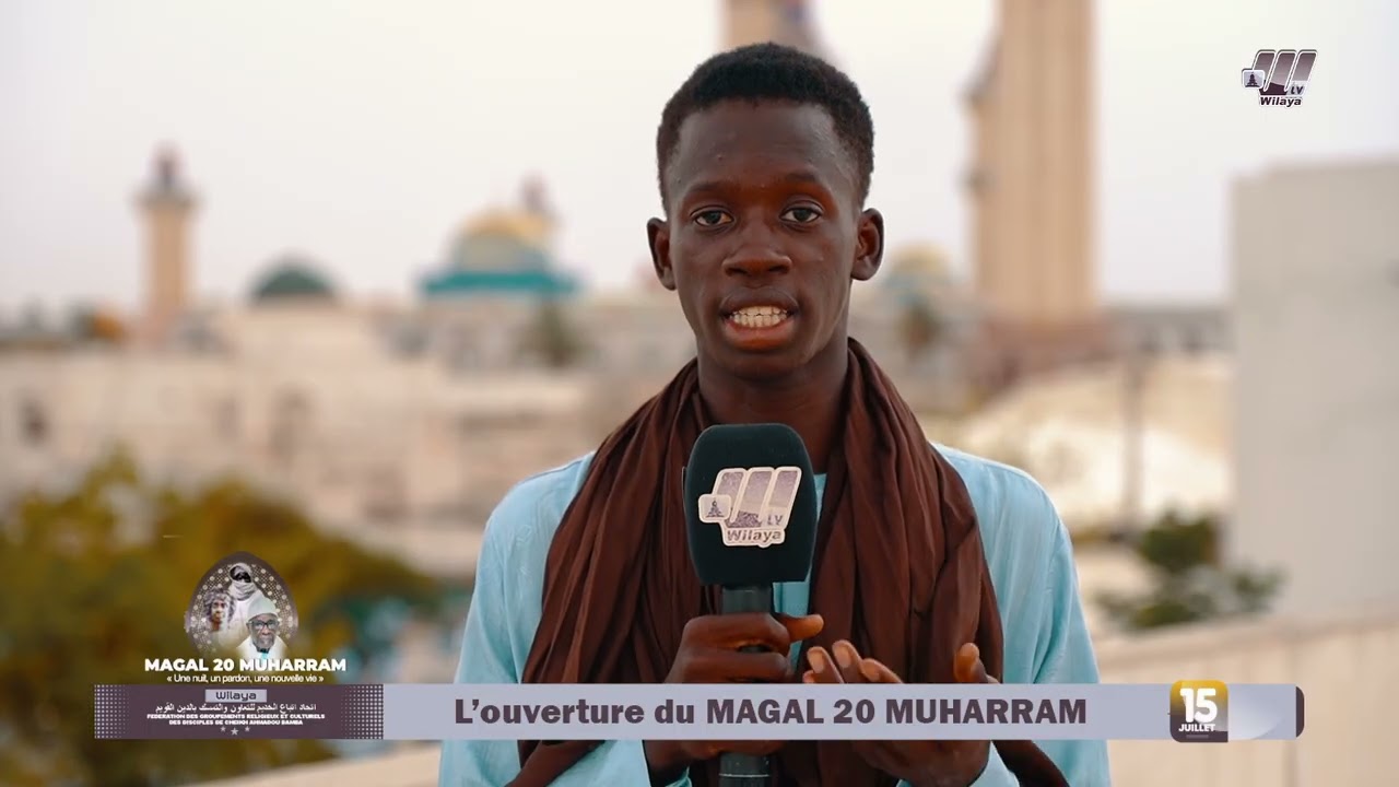 Magal 20 Muharram 2025 : Chapeau D'ouverture
