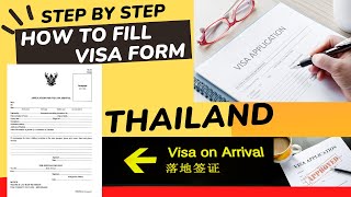 Step-By-Step Guide To Filling Out Thailands Visa On Arrival Form