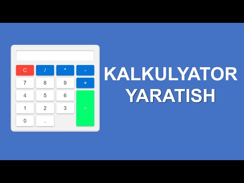 HTML || CSS || JavaScript - Kalkulyator yasash proekt