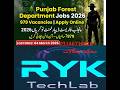 Forest and Wildlife life Jobs Inspector(bs-11) Forest/Forest Ranger (bs-09)