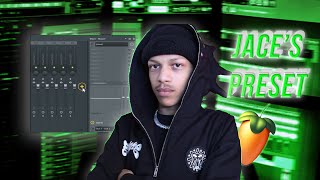 JACE'S PRESET 2026 (FL Studio)