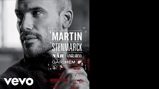 Martin Stenmarck - När änglarna går hem