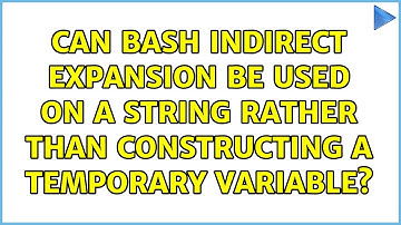 Can bash indirect expansion be used on a string rather than constructing a temporary variable?