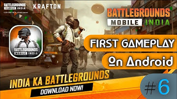 || BATTLEGROUNDS MOBILE INDIA - Gameplay Android Early Access || Part #6|| ANDROID, IOS ,ADS,BGMI ||