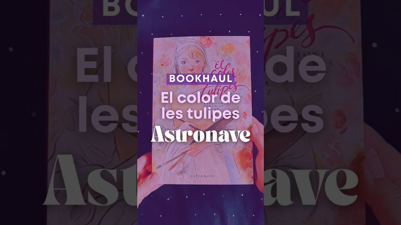 #Bookhaul de "El color de les tulipes" de Toni Galmés i Catalina González Vilar 📚
