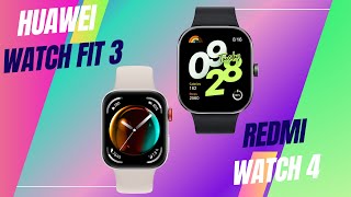 Huawei Watch Fit 3 Vs Redmi Watch 4